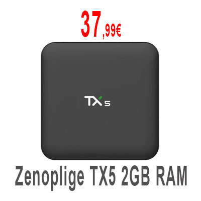 Zenoplige TX5 2GB RAM